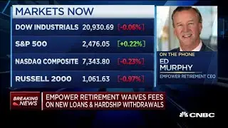 Empower Retirement waives fees on new loans, hardship withdrawals