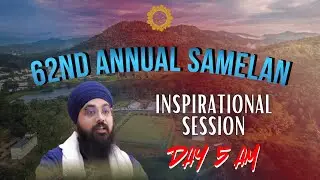 LIVE: Day 5 AM | IPS | 62nd Annual Samelan | Khalsa Land Malaysia