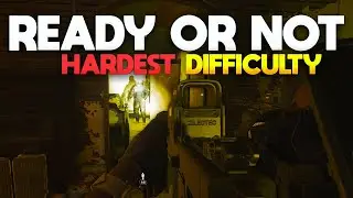 Console Players Play Ready or Not on the HARDEST difficulty for the very first time!