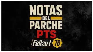 😮 Fallout 76 - Incredible Changes Patch Notes (PTS) 😮