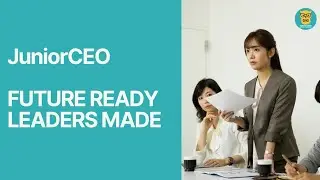 JuniorCEO - Future Ready, Leaders Made.