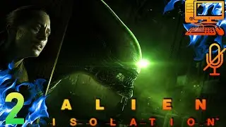 Lets Play Alien: Isolation 1080p Full HD  Walkthrough Gameplay No Commentary