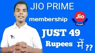GET New Offer JIO Prime Membership In Just ₹ 49 Rupees// Recharge 99 Tariff Plan