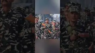 Central Reserve Police Force&nbsp;(CRPF) short video #like & #subscribe now