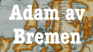 Kvinnolandet p&aring; 1070-talet. Adam av Bremen. Del 5 Nyberg (1984) Del 2 &mdash; Jakten p&aring;. historia