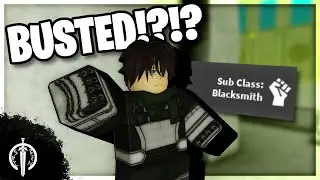 NEW Blacksmith Sub-Class Obtainment+Showcase!! (IS It Good!?!?)
