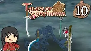 Tales of Symphonia HD &mdash; Часть 10: &laquo;Танец со смертью&raquo;