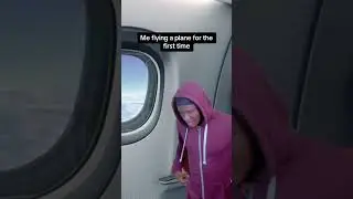 When it your first time flying 😂