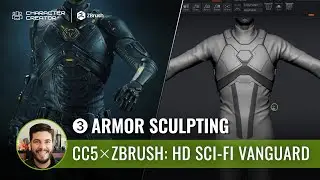 Creating Armor and Hard-Surface Assets | Create a HD Sci-Fi Vanguard with CC5 & ZBrush (3/7)