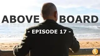 Thomas Le Hoang | Above Board | Episode 17 | Happiness in Business