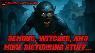 Demonic Encounters, Witchcraft and Disturbing Rituals | LIVE Horror Discussion