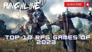 TOP 10 RPG GAMES 2023. ТОП  RPG ИГР 2023,