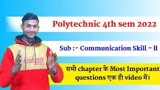 Communication skills &ndash; 2nd, 4th semester All Most Important questions 2022 | Polytechnic classes....