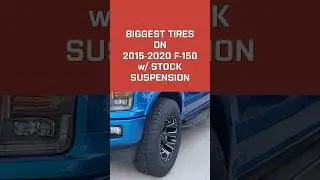 The Largest Tire You Can Fit on Your Stock Ford F-150 Truck!