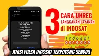 3 CARA BERHENTI BERLANGGANAN LAYANAN INDOSAT Mengatasi Pulsa Tersedot