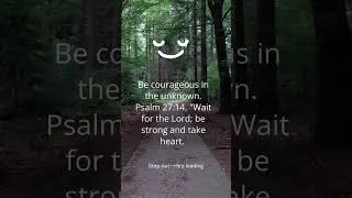 Courage from Psalm 27 💪 | Daily Faith Courage
