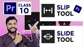 Slip Tool and Slide Tool || Adobe Premiere Pro CC Class 10