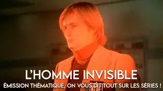L'HOMME INVISIBLE (DANIEL WESTIN, SAM CASEY, DARIEN FAWKES...) : TH&Eacute;MATIQUE. PHASE 'S'#36.