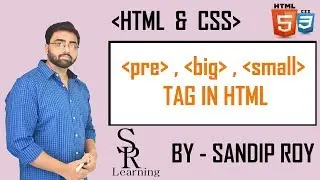 Pre , Big And Small Tag In Html