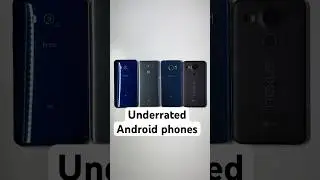 Самые недооцененные Android-смартфоны за всю историю.