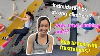 What made me stay in climbing? Honest thoughts | Vlog #62