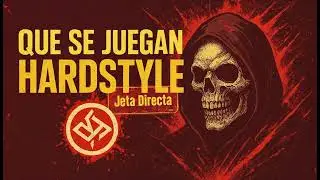 Que se juegan Hardstyle Remix, Que se juegan HardStyle