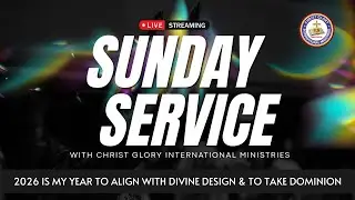CGIM SUNDAY SERVICE | Alignment By Covenant | JANUARY 11th, 2026 | Grace Chapel