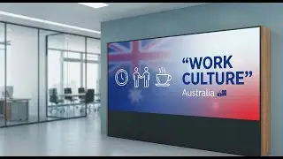 Aussie Work Culture Explained