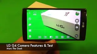 LG G4 Camera Features & Test (Slideshow)