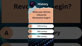 Trivia. What year did the Industrial Revolution begin? #historydates #quiztime  #knowledgeispower