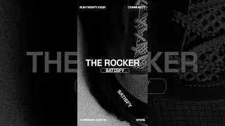 THE ROCKER SATISFY