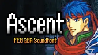 Ascent (FE8 GBA Soundfont) – Fire Emblem: Radiant Dawn Cover