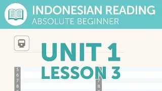 Indonesian Reading for Absolute Beginners - Reading the Train Schedule