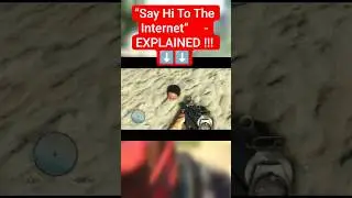 &ldquo;Say Hi to the Internet&rdquo; &ndash; EXPLAINED