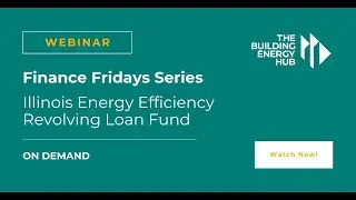 Finance Fridays - Energy Efficiency Revolving Loan Fund