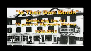 IN THEIR OWN WORDS, The History of the Algonquin Arts Theatre