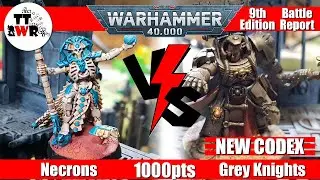 Некроны против Серых Рыцарей &mdash; 1000 очков &mdash; боевой отчёт Warhammer 40k