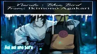 Opening Naruto Shippuden Blue Bird From Ikumono Agaki With Subs