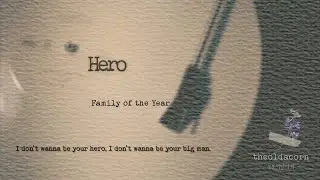 괜사 그 노래 Hero - Family of the Year | 가사/해석
