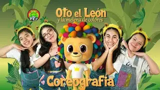 Coreografía - OTO EL LEON Y LA MELENA DE COLORES - La Patrulla del Rey