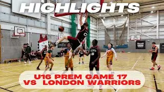 London Elite vs London Warriors | 2024/25 NBL U16 Prem Highlights