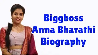 Biggboss Anna Bharathi Biography #trending #biggbosstamil #viral #biggboss7tamil #annabharathi