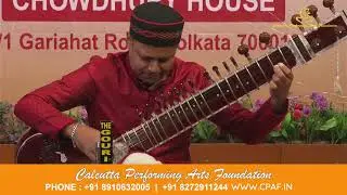 Sri Subhranil Sarkar, Raag: Sudh Sarang;