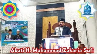Perintah Shalat adalah Ibadah Utama - Abati H. Muhammad Zakaria Sufi 