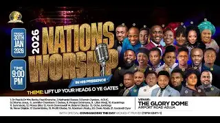 SOUND CHECK  -  NATIONS WORSHIP IN HIS PRESENCE 2026
