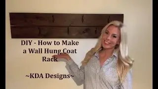 DIY How to make a Wall Mounted Coat Rack for Beginners - KDA Designs