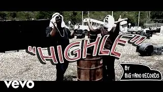 Big Yamo - Highle ft. Jhon El Legendario