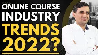e-Learning Industry Trends 2022 II Online Course Industry Trends 2022