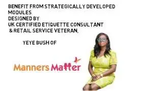 STANDOUT RETAIL ETIQUETTE TRAINING Yeye Bush -L