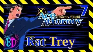 Pretentious Face - Phoenix Wright Part 7 - Let's Play [ Blast Time ]